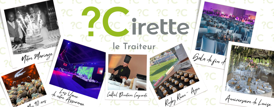 Cirette Traiteur, traiteur à rouen et paris